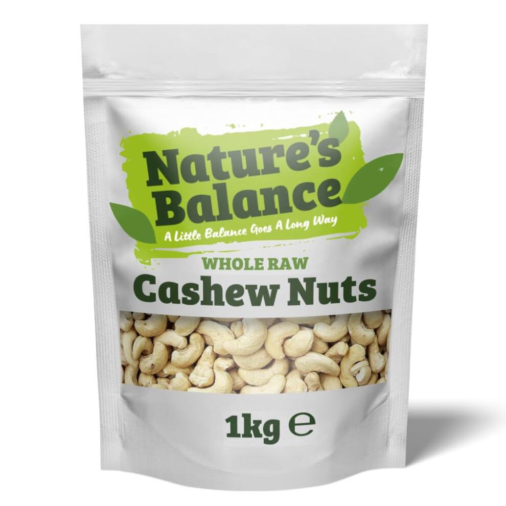 Nature's Balance Cashew Nuts 1Kg Whole Raw Unsalted Cashews Ideal For Makin