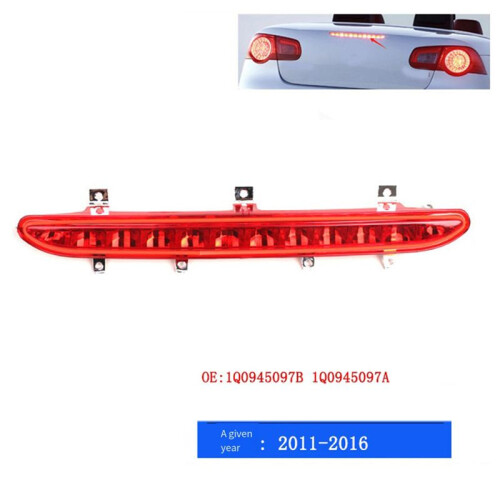 1Q0945097A 1Q0945097B Third Brake Stop Light Assembly for   2011-2016 1