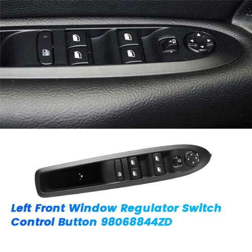 Left Power Window Regulator  Control Button 98068844ZD for  C4L 2012-2016 LHD Master Window Lift 1