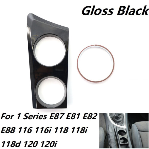 Glossy Black Cup Holder (LHD) for - 1 Series E87 E81 E82 E88 116I 118I 118D 1