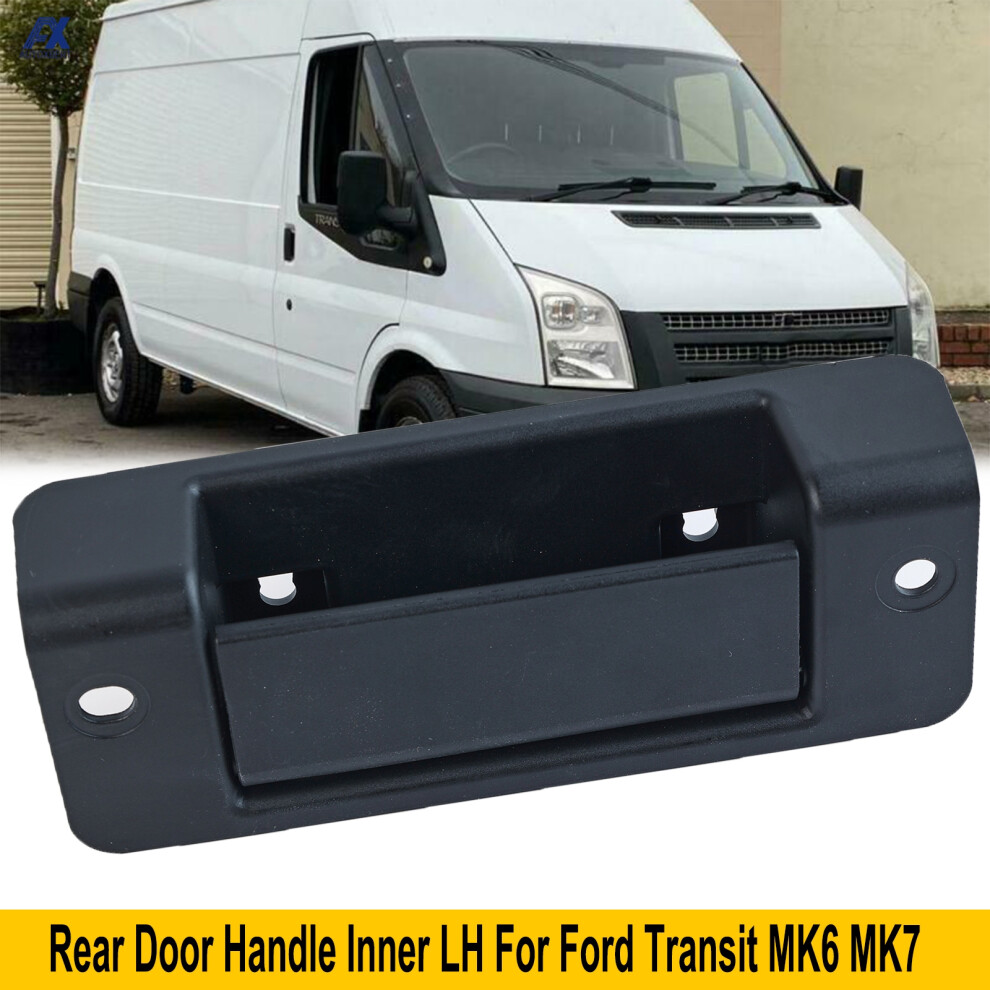 For Ford Transit Mk6 2000-2006 Mk7 2007 2008-2014 Car Parts Inner Rear Left Door Handle Tailgate Replacement Accessories 1494102 6935161462548