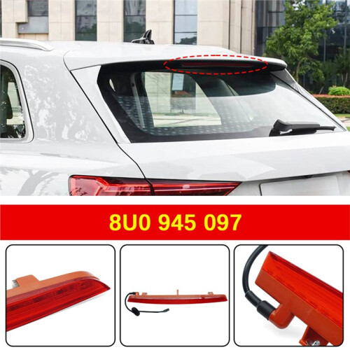 Third 3rd Brake Light Rear Tail Light 8U0 945 097 8U0945097 for  Q3 2012-2014 High Mount Stop Light 2