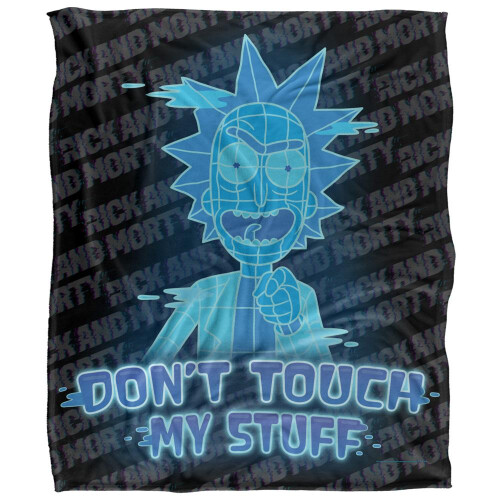 Rick And Morty Rick And Morty Don't Touch My Stuff Blanket