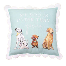 The Wildlife by Ling Designs Cushion 50cm x 50cm My Dog Is Cuter Than Yours