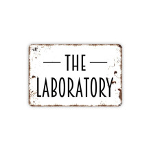 (Aluminum metal) The Laboratory Sign Metal Sign Farmhouse Contemporary Modern Wall Metal Sign Size: 16 x 12 Inch