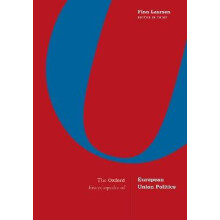 The Oxford Encyclopedia of European Union Politics