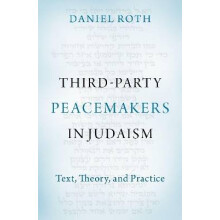 Third-Party Peacemakers in Judaism