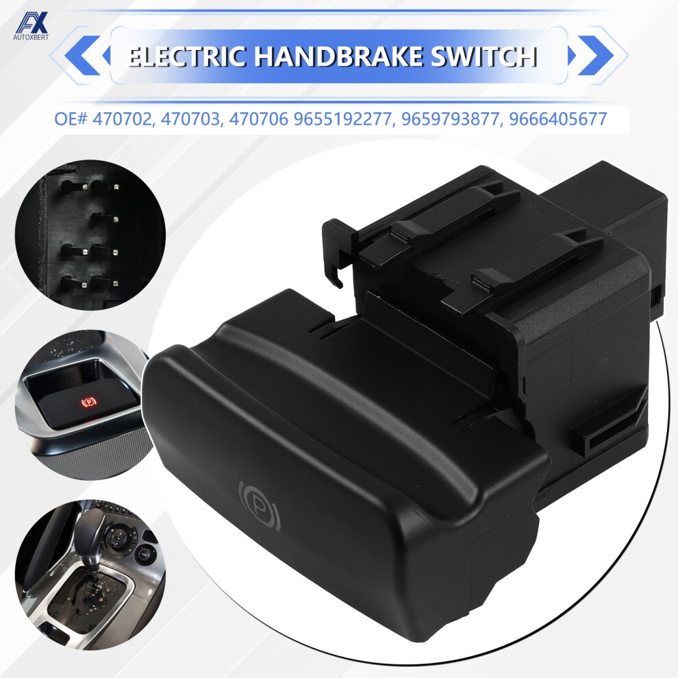 For Peugeot 3008 5008 Citroen C4 Ii C4 Grand Ds4 Electronic Parking Brake Handbrake Control Switch P Button 470702 470703 470706 6935161471519
