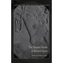 The Serpent Myths of Ancient Egypt by Cooper & William Ricketts