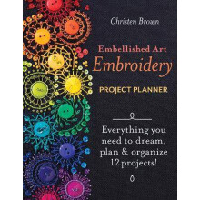 Embellished Art Embroidery Project Planner