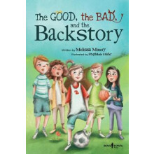 The Good, the Bad, and the Backstory | Paperback