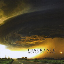 Fragrance-Blow on My Garden