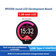 RP2350-LCD-1.28  2 RP2350 1,28 Zoll 240 X 240 Runder LCD-Entwicklungsboard-Bildschirm QMI8658 6-Achsen-IPS-Panel