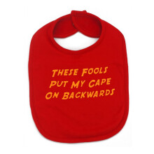 Baby Moo's Funny Baby Bib THESE FOOLS PUT MY CAPE ON BACKWARDS - Superhero Baby Bibs [0-3 Years Boys or Girls] Baby Shower, Twin, Cool New Baby or 1s