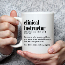 Clinical Instructor Gift Mug for Women and Men, for Birthday, Appreciation, Thank You Gift, Personalized Custom Name Coffee Mug