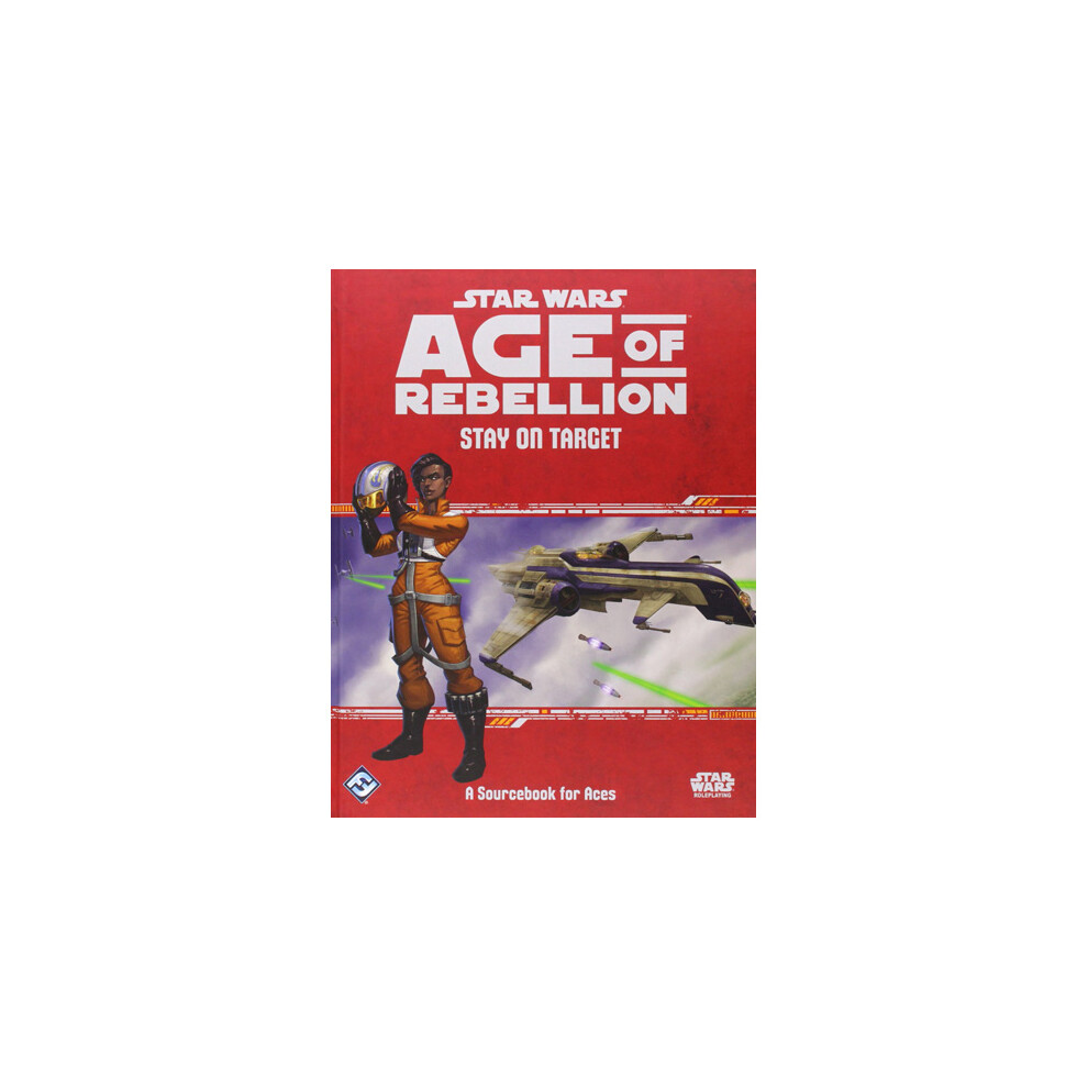 Asmodee Star Wars Age Of Rebellion Rpg: Stay On Target (Edge Studio Edition)