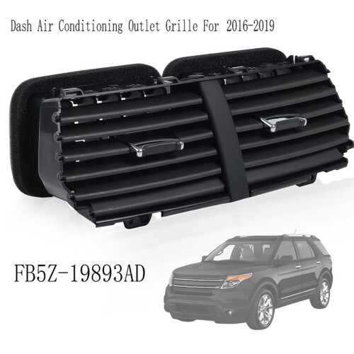 FB5Z-19893AD Dash Air Vent Air Conditioning Outlet Grille for  Explorer 2016-2019 1