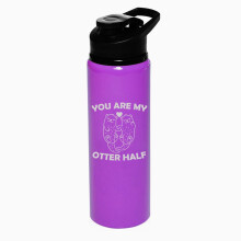 25oz Wasserflasche Sport-Reisebecher Geschenk Du bist mein Otter Halbotter Paar Freund Freundin Ehemann Ehefrau Bester Freund (Lila)