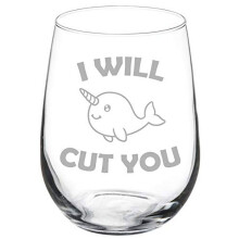 Viinilasipikari "I Will Cut You Narwhal Funny" (17oz varreton)