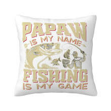 Papaw Fishing Is My Game 18x18" Pudebetræk - Kompatibel med udendørs naturelskere, Sovesofa Sofadekoration