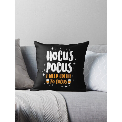 AIVO Hocus Pocus I Need Coffee To Focus Throw Μαξιλαροθήκες Θήκες Μαξιλαροθήκης Καναπέ Διπλής Όψης