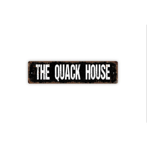 Πινακίδα The Quack House για κοτόπουλα, κοτόπουλα, πτηνά, πάπιες, ρουστίκ μεταλλική