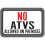 No ATVs Allowed On Premises Sign 1