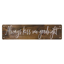 Vintage-metallipeltikyltti 4x16 tuumaa - Always Kiss Me Goodnight -katukyltti, maalaismainen seinäkoriste miesluolaan, baariin, kauppaan,