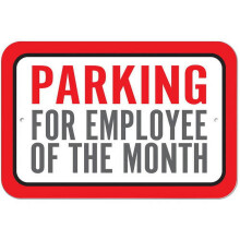 Parkeerplaats voor medewerker van de maand (bord)