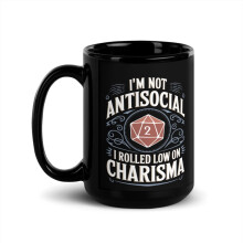 Caneca preta brilhante engraçada para jogadores de RPG, "Não sou antissocial, carisma baixo" (443 ml)