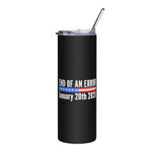 Copo térmico Skinny Slim engraçado para a posse presidencial dos EUA, Fim de um erro, 20 de janeiro de 2025