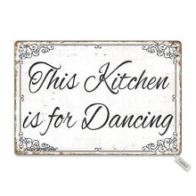 This Kitchen Is Dancing Mirror Retro Metal Decoration Plaque Sign For Home Kitchen Bathroom Farm Garden Garage Size: 8 x 12 Inches