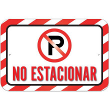 Nincs Estacionar Parkolás Tilos Spanyol tábla