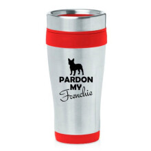 Cană de călătorie din oțel inoxidabil izotermă de 473 ml, Pardon My Frenchie, Bulldog francez (roșu)