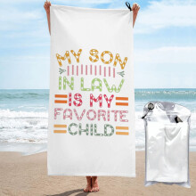 My Son In Law Is My Favorite Child Funny Family Gift Microfiber Beach Towel Soft for Swimming Yoga Parade Compatible with Mom