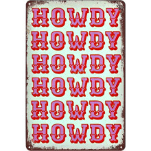 Metalowe tabliczki vintage, plakat z napisem „Howdy”, dekoracja ścienna, tabliczka do domu, baru, pubu, kawiarni, klubu, biura, hotelu,