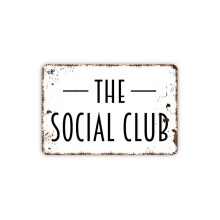 Metallschild „Social Club“ im modernen Landhausstil, Größe: 8 x 12 Zoll