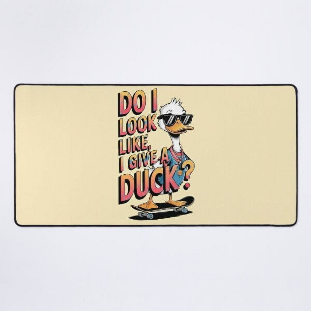 A New Do I Look Like, I Give A Duck Desk Mat Green 9164030763081