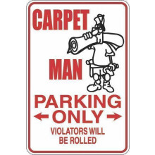 Tapijtman Parkeerplaats Alleen Afmetingen: 8x12 inch Metalen Decoratiebord
