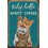 Μεταλλική πινακίδα 3Cat, Why Hello Sweet Cheeks, Αστεία vintage αφίσα, ρετρό διακόσμηση τοίχου 1