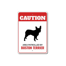 Boston terrier által járőrözött figyelmeztető fémtábla kutyakennel fajta kutya mancs mérete: 8x12 hüvelyk