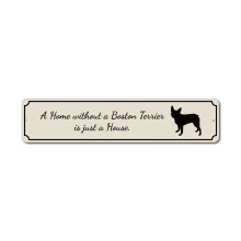 Hundhemsskylt Hundälskare Bostonterrier Metalldekorationsskylt Storlek: 4x16 tum