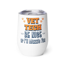 Veterinario, Bicchiere da vino, Tecnico veterinario, Sii gentile o ti metto la museruola