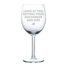 Verre à vin Gobelet « Regardez-vous obtenir votre doctorat » Humour PHD Remise de diplôme Docteur MD (10 oz)