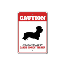Metallskilt med advarsel om hundeeier, patruljert av Dandie Dinmont Terrier, størrelse: 8x12 tommer