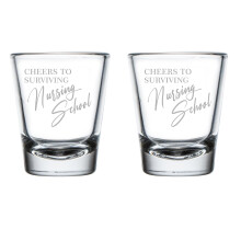 Set of 2 Shot Glasses 1.75oz Shot Glass Gift Cheers To Surviving Nursing School Nursing Graduation Graduate Grad