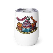 Gobelet à vin humoristique en forme de cupcake, sur le thème de la pâtisserie : les cupcakes sont des muffins qui croyaient aux miracles.