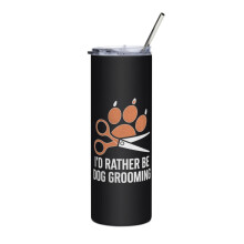 Rolig hundfrisör smal smal tumbler, jag skulle hellre vara hundfrisör