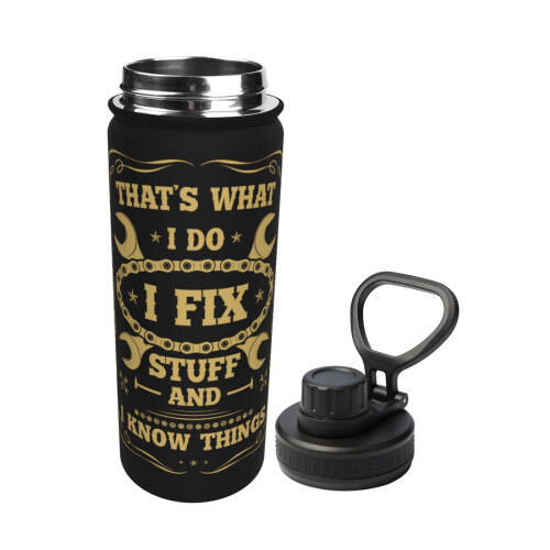 I Fix Stuff and I Know Things Μονωμένο μπουκάλι νερού 18oz από ανοξείδωτο ατσάλι, φορητό ποτήρι 1