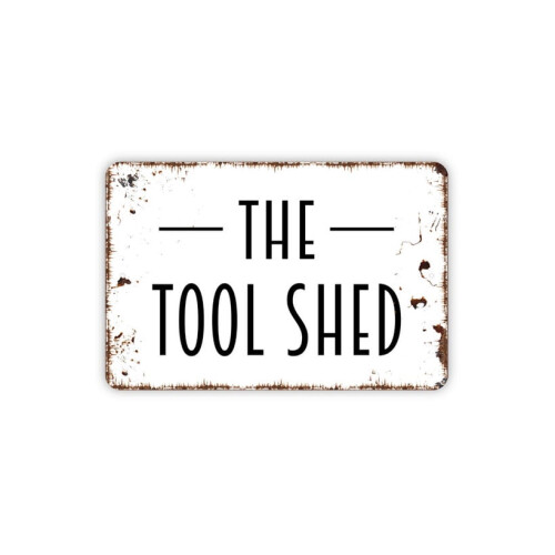 (Μεταλλικό αλουμίνιο) Μεταλλική πινακίδα The Tool Shed, Σύγχρονη, Μοντέρνα, Μεταλλική